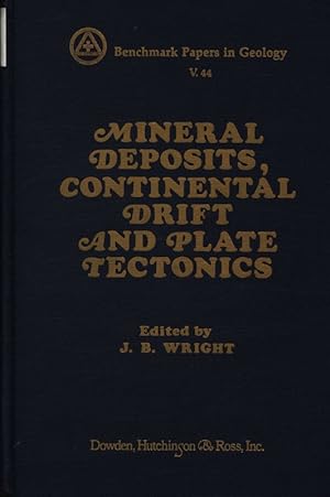 Image du vendeur pour Mineral deposits, continental drift and plate tectonics. mis en vente par Antiquariat Bookfarm
