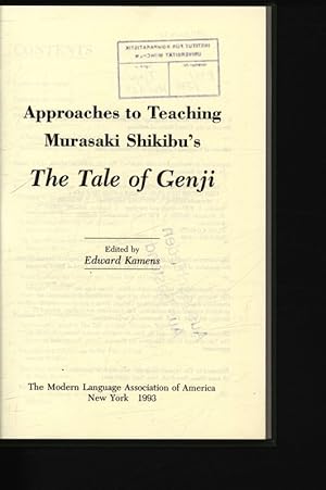 Imagen del vendedor de Approaches to teaching Murasaki Shikibu's The tale of Genji. a la venta por Antiquariat Bookfarm