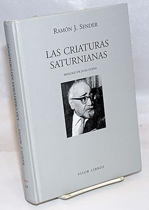 Seller image for Las Criaturas Saturnianas for sale by Bolerium Books Inc.