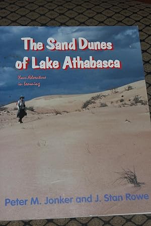 Bild des Verkufers fr The Sand Dunes of Lake Athabasca zum Verkauf von Wagon Tongue Books