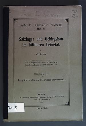 Imagen del vendedor de Salzlager und Gebirgsbau im Mittleren Leinetal. Archiv fr Lagersttten-Forschung: Hetf 13. a la venta por books4less (Versandantiquariat Petra Gros GmbH & Co. KG)