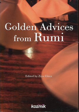 Golden Advices From Rumi.