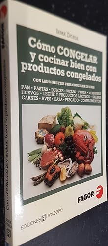 Image du vendeur pour Como congelar y cocinar bien con productos congelados. 94 recetas para congelar en casa mis en vente par Librera La Candela