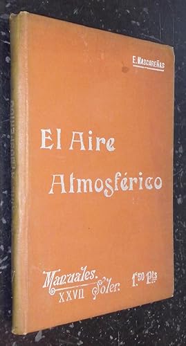 Imagen del vendedor de El aire atmosfrico a la venta por Librera La Candela