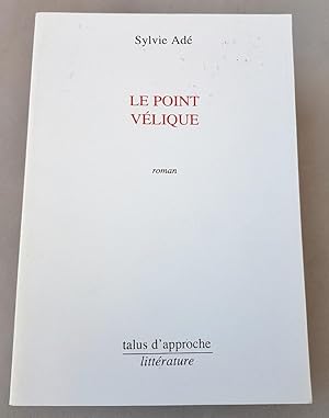 Le point vélique