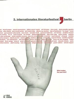 Internationales Literaturfestival Berlin (3.): "What makes the poet tick?"