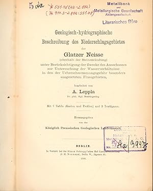 Geologisch-hydrographische Beschreibung des Niederschlagsgebietes der Glatzer Neisse (oberhalb de...