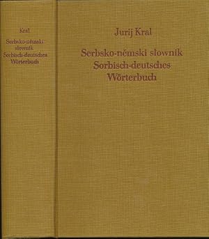 Serbsko-nemski slownik hornjoluziskeje serbskeje rece. Sorbish-deutsches Wörterbuch der Oberlausi...