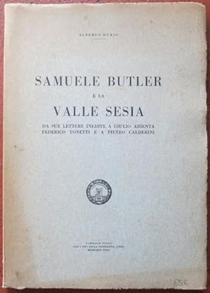 Samuele Butler e la Valle Sesia. Da sue lettere inedite a Giulio Arienta Federico Tonetti e a Pie...