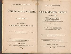 Kurzes Lehrbuch der anorganischen Chemie ,teilweise nach Victor Regnault selbständig bearbeitet v...