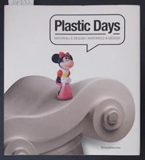 Bild des Verkufers fr Plastic Days Materials & Design zum Verkauf von Marcus Campbell Art Books