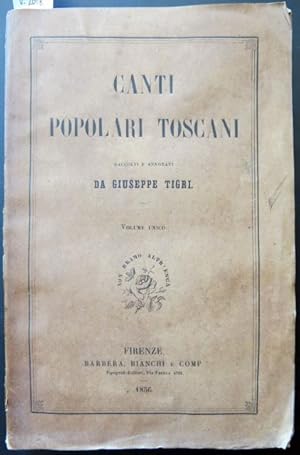 Canti popolari Toscani raccolti e annotati da Giuseppe Tigri.