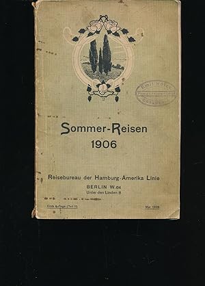 Sommer-Reisen 1906,