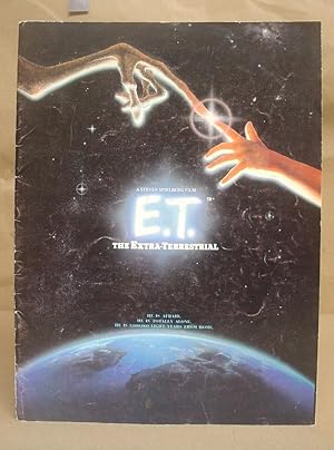 E T - The Extra Terrestrial In His Adventure On Earth