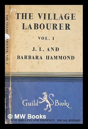 Seller image for The village labourer. Vol. I for sale by MW Books