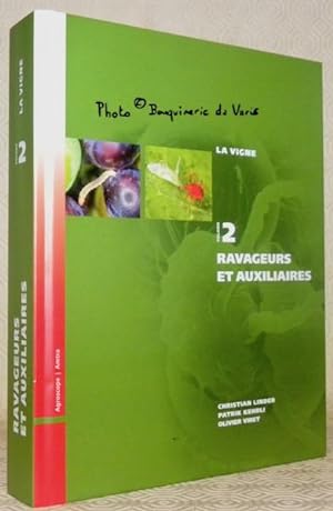 Seller image for Ravageurs et auxiliaires. Collection La Vigne volume 2. for sale by Bouquinerie du Varis
