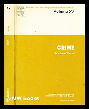 Imagen del vendedor de Reviews of United Kingdom statistical sources Vol.15 Crime a la venta por MW Books