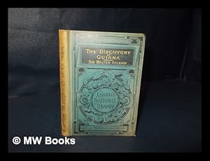 Bild des Verkufers fr The discovery of Guiana, and the journal of the second voyage thereto zum Verkauf von MW Books