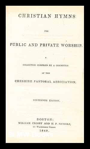 Bild des Verkufers fr Christian hymns for public and private worship zum Verkauf von MW Books