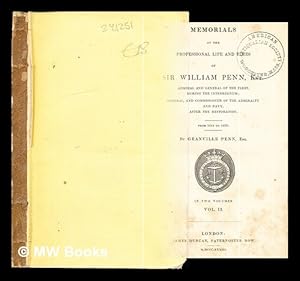 Image du vendeur pour Memorials of the Professional Life and Times of Sir William Penn, Knt.: vol. II mis en vente par MW Books