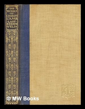 Seller image for The essays of Elia / by Charles Lamb; edited with a preface by William MacDonald ; with illustrations by Charles E. Brock for sale by MW Books