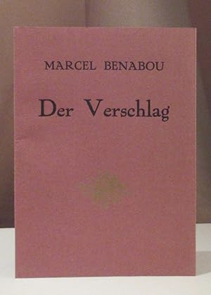 Bild des Verkufers fr Der Verschlag. Aus dem Franzsischen von Hans Hartje. zum Verkauf von Dieter Eckert