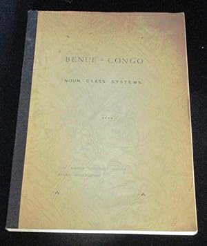 Immagine del venditore per BENUE - CONGO, NOUN CLASS SYSTEMS venduto da booksbesidetheseaside