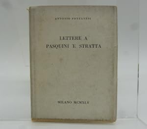 Imagen del vendedor de Lettere a Pasquini e Stratta a la venta por Coenobium Libreria antiquaria