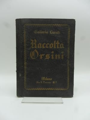Galleria Lurati. Catalogo della vendita all'asta della raccolta Orsini