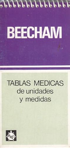 Imagen del vendedor de TABLAS MDICAS DE UNIDADES Y MEDIDAS BEECHAM a la venta por Librera Vobiscum