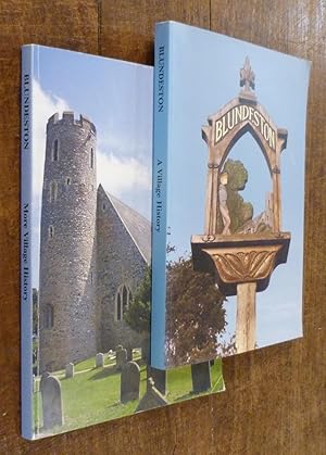 Blundeston A Village History & Blundeston More Village History (2 Vols)