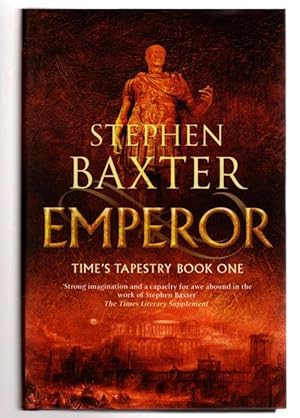 Seller image for Emperor by Stephen Baxter (First Edition) File Copy for sale by Heartwood Books and Art
