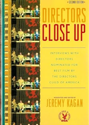 Image du vendeur pour Directors Close Up: Interviews with Directors Nominated for Best Film by the Directors Guild of America mis en vente par LEFT COAST BOOKS