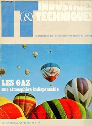 Bild des Verkufers fr IT Industries & techniques - n410 10 novembre 1979 - Les gaz une atmosphre indispensable - banques de donnes comment pcher l'or gris par tlphone - passer commande par satellite - architecture textile pour les Halles - Spacelab prend forme etc. zum Verkauf von Le-Livre