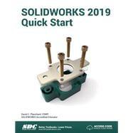 Seller image for Solidworks 2019 Quick Start for sale by eCampus