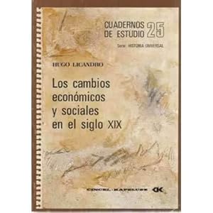 Seller image for LOS CAMBIOS ECONOMICOS Y SOCIALES EN EL SIGLO XIX for sale by lisarama