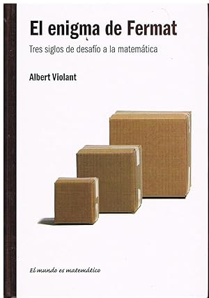 Seller image for El enigma de Fermat. Tres siglos de desafo a la Matemtica for sale by lisarama