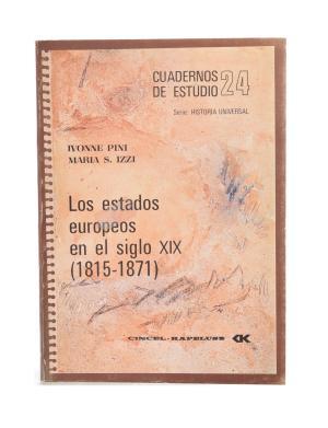Bild des Verkufers fr CUADERNOS DE ESTUDIO 24: LOS ESTADOS EUROPEOS EN EL SIGLO XIX (1815-1871) zum Verkauf von lisarama