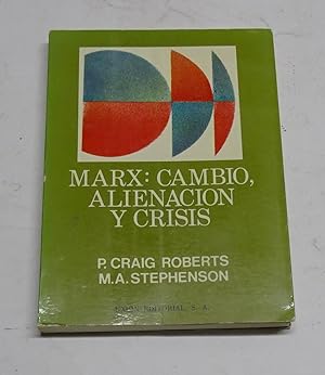 Bild des Verkufers fr MARX: CAMBIO, ALIENACION Y CRISIS. zum Verkauf von Librera J. Cintas