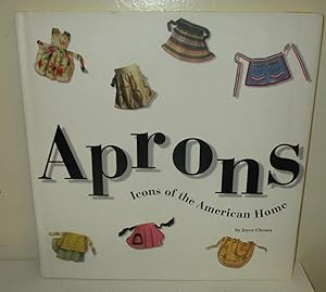 Immagine del venditore per Aprons: Icons of the American Home venduto da The Book Junction