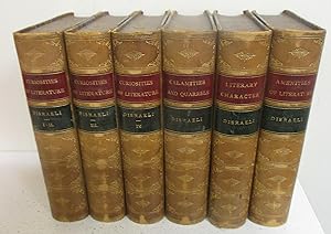 Disraeli's Works: 6 Volume Set (Curiosites of Literature (3 books); Amenutues of Literature; Cala...