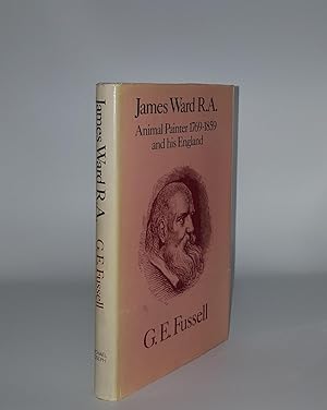 JAMES WARD Animal Painter 1769-1859 and His England