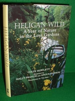 Immagine del venditore per HELIGAN WILD A Year of Nature in the Lost Gardens venduto da booksonlinebrighton