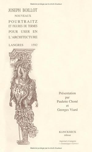 Seller image for Joseph Boillot. Nouveaux pourtrait et figures de termes pour user en l'architecture. Langres 1592. for sale by Librairie Le Trait d'Union sarl.