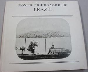 Seller image for The Photographers of Brazil 1840-1920 for sale by Midway Book Store (ABAA)