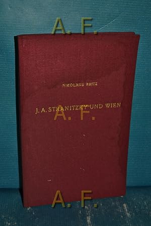 Image du vendeur pour J. A. Stranitzky und Wien : Kleiner literar. Stadtfhrer. Kleine literarische Wienfhrer Folge 2 mis en vente par Antiquarische Fundgrube e.U.