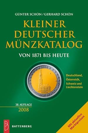 Kleiner deutscher Münzkatalog von 1871 bis heute (2008)
