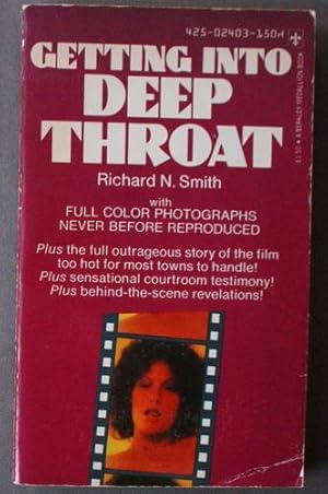 GETTING INTO DEEP THROAT - profiles of Linda Lovelace Movie; Paperback Edition.