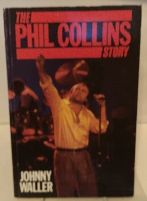 Immagine del venditore per The Phil Collins Story venduto da S. Howlett-West Books (Member ABAA)