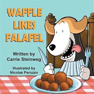 Imagen del vendedor de Waffle likes Falafel a la venta por GreatBookPrices